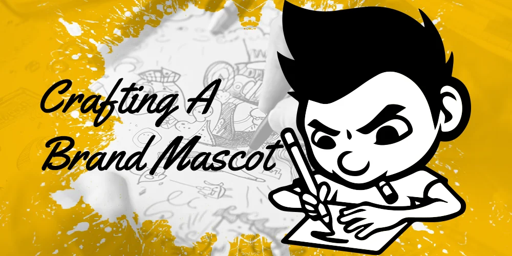 10 Tips for Crafting an Effective Brand Mascot